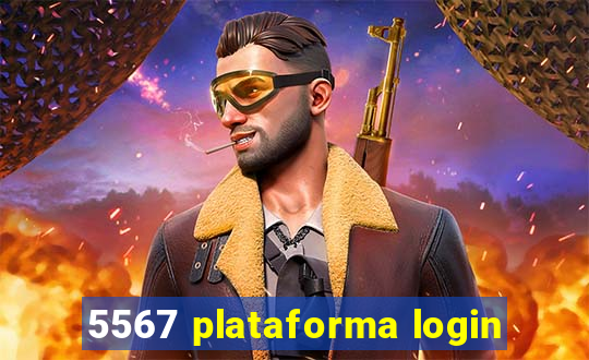 5567 plataforma login